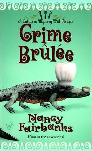 [Culinary Mystery with Recipes 01] • Crime Brulee